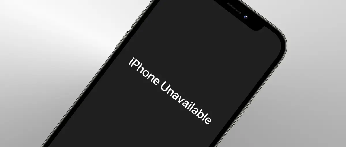 An iPhone Unavailable message is displayed on a black screen.